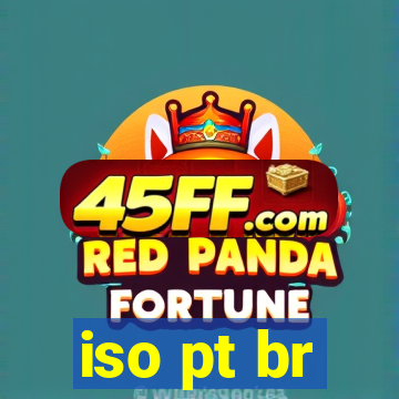 iso pt br